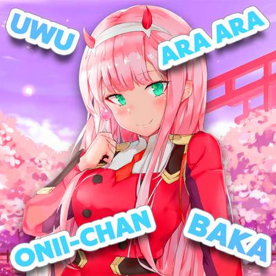 Uwu Ara Ara Onii-Chan Baka By Bemax's cover