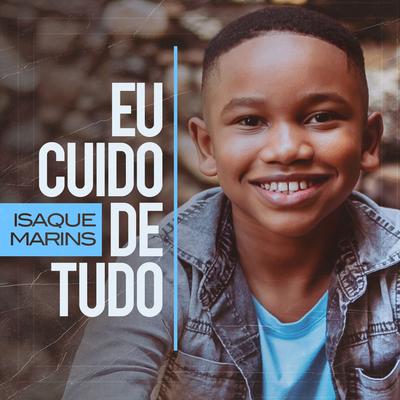 Eu Cuido de Tudo By Isaque Marins's cover