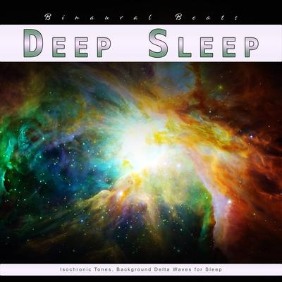 Ambient Sleeping Music By Pure Binaural Beats Sleep, Binaural Beats Deep Sleep, Isochronic Tones Brainwave Entrainment's cover