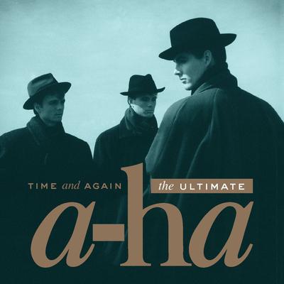 Time and Again: The Ultimate a-ha's cover