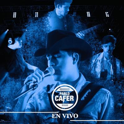 Pablo Cafer (En Vivo)'s cover
