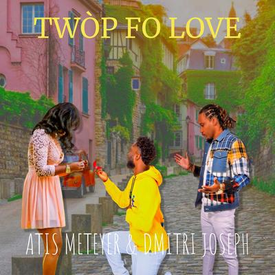 Twòp fo Love's cover