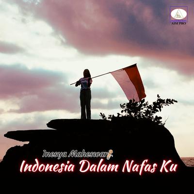 Indonesia Dalam Nafasku's cover