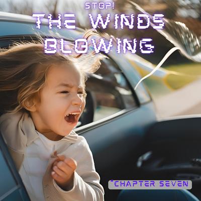 STOP! THE WIND IS BLOWING's cover