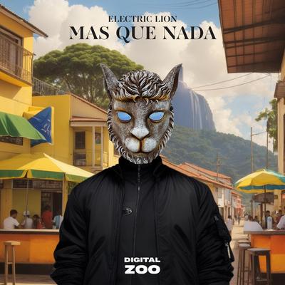 Mas Que Nada By Electric Lion's cover