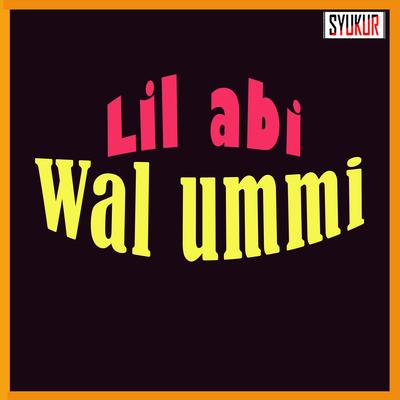 Lil abi wal Ummi (Acoustic)'s cover