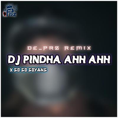 DJ PINDHA AHH AHH's cover