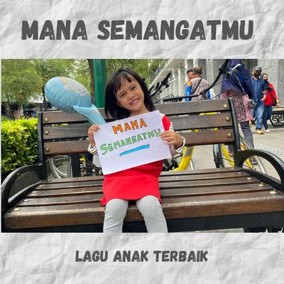 Mana Semangatmu's cover