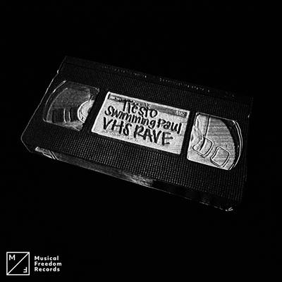 VHS RAVE By Tiësto, Swimming Paul's cover