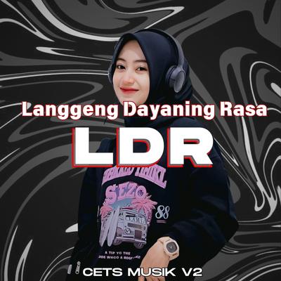 Langgeng Dayaning Rasa "LDR" (Remix)'s cover