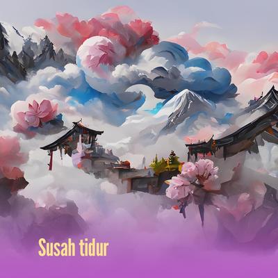 Susah tidur (Remastered 2024)'s cover