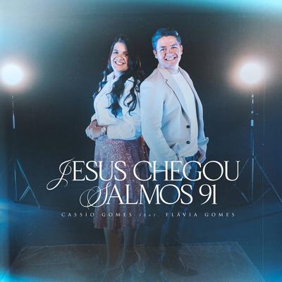 Jesus Chegou / Salmo 91's cover