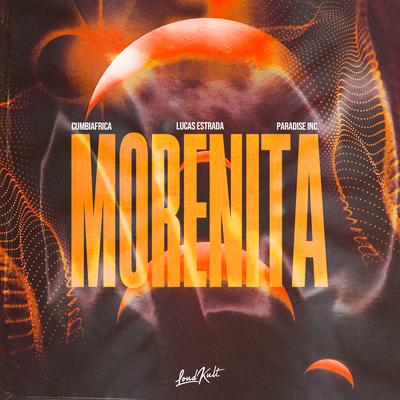 Morenita By Cumbiafrica, Lucas Estrada, Paradise Inc!'s cover
