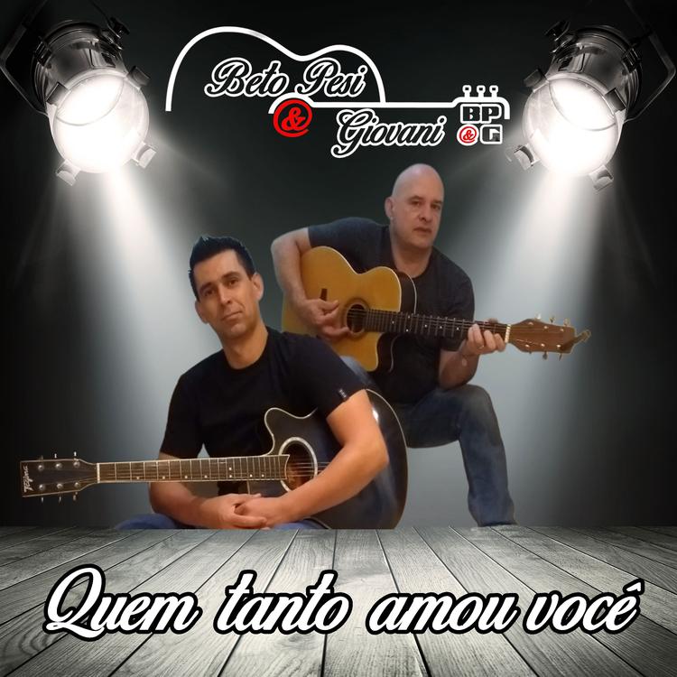 Beto Pesi & Giovani's avatar image