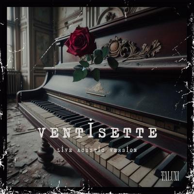 Ventisette (Live Acoustic Version)'s cover