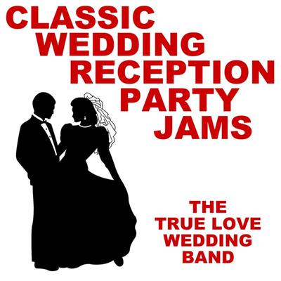 Classic Wedding Reception Party Jams's cover