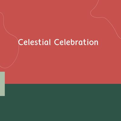 Celestial Celebration's cover