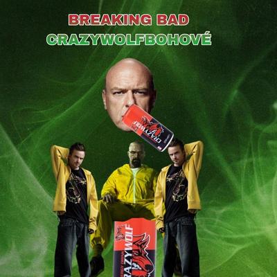 Breaking Bad By CrazyWolfBohové, Walter White, Jessie Pinkman's cover