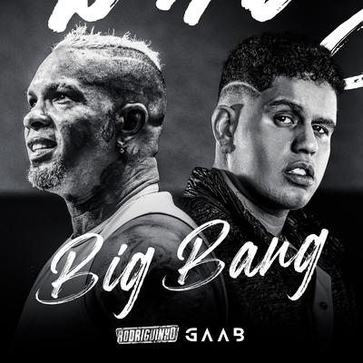 Big Bang By Rodriguinho, Gaab's cover
