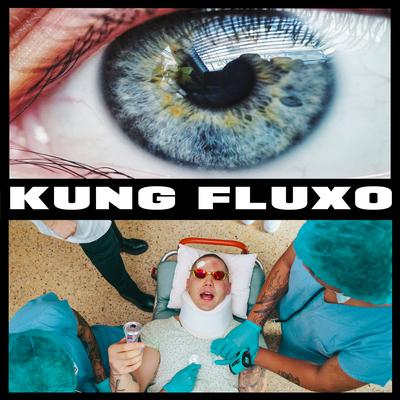 Kung Fluxo By NOG, Paiva Prod, Nagalli's cover