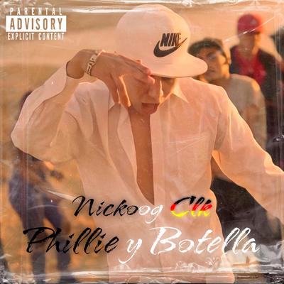 Phillie y Botella By Nickoog Clk's cover