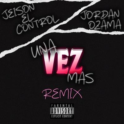 Una Vez Mas (Remix)'s cover