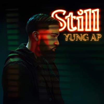 Still By Yung AP's cover