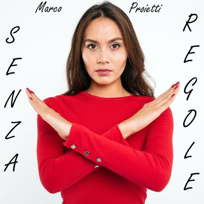 Senza Regole's cover