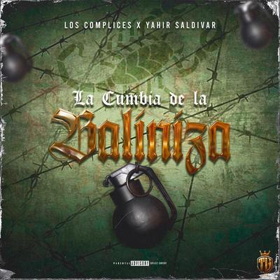 La Cumbia De La Baliniza By Los Cómplices's cover