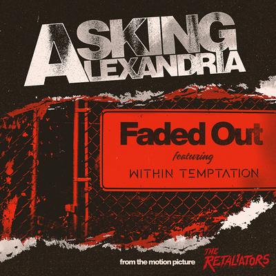 Faded Out (feat. Within Temptation) By Asking Alexandria, Within Temptation's cover