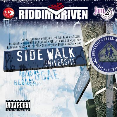 Riddim Driven: Sidewalk University's cover
