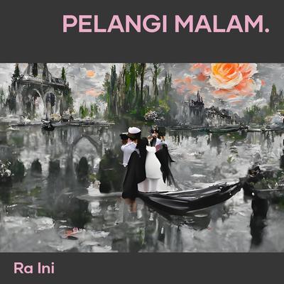 Pelangi Malam.'s cover