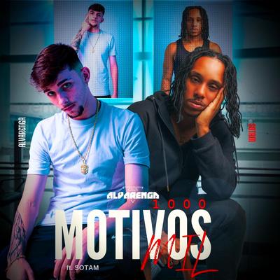 1000 Motivos By Alvarenga, Sotam's cover