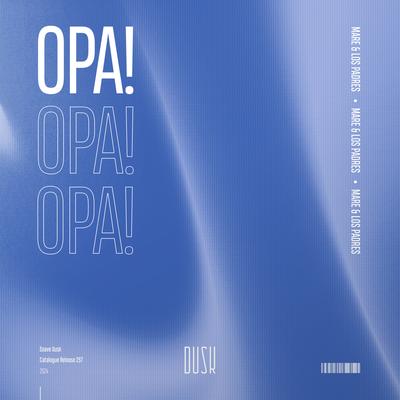 OPA! By Mare, Los Padres's cover
