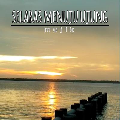 Selaras Menuju Ujung (Acoustic)'s cover