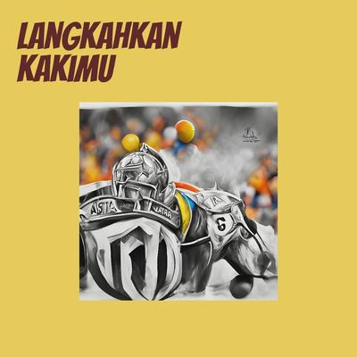 Langkahkan Kakimu's cover