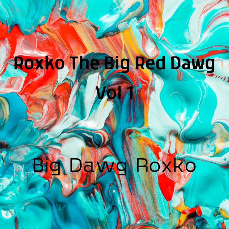 Big Dawg Roxko's avatar image