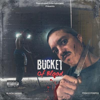 Bucket Of Blood's cover