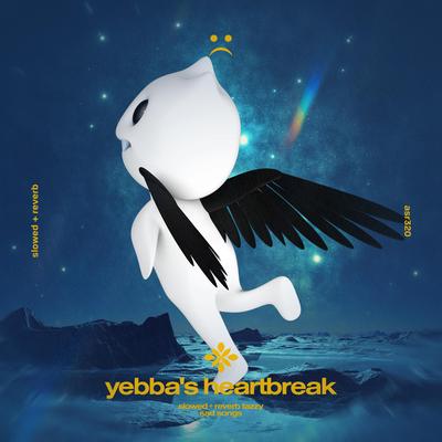 yebba's heartbreak - slowed + reverb's cover