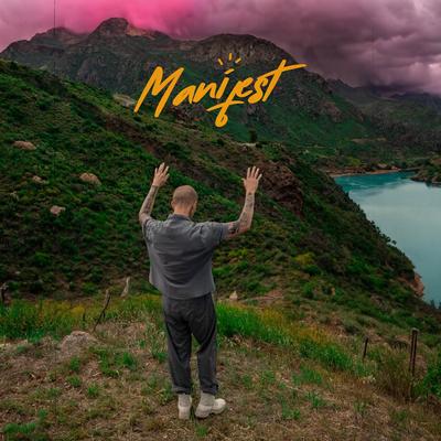MANIFEST By Angel Hill's cover