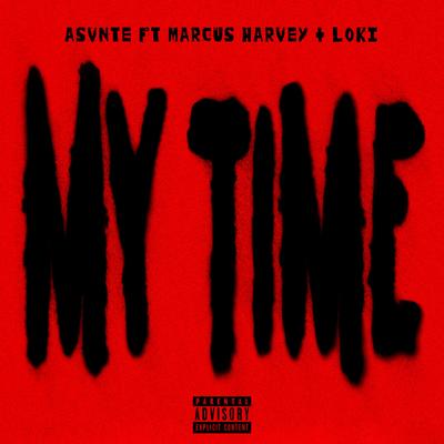 My Time (feat. Loki)'s cover