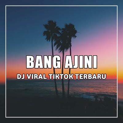 Bang Ajini Rmx's cover