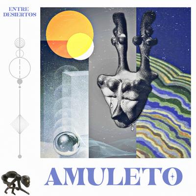 Amuleto By Entre Desiertos's cover