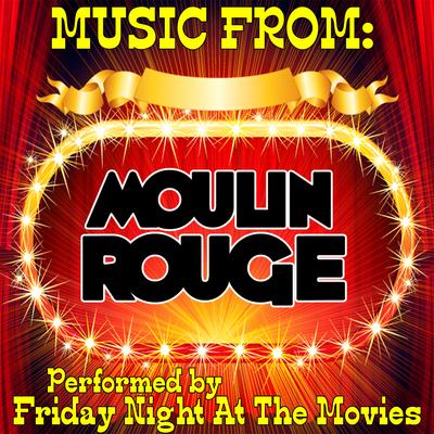 Music From: Moulin Rouge's cover