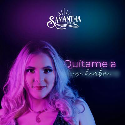 Samantha Robles's cover