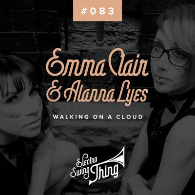 Walking On a Cloud By Emma Clair, Alanna Lyes's cover
