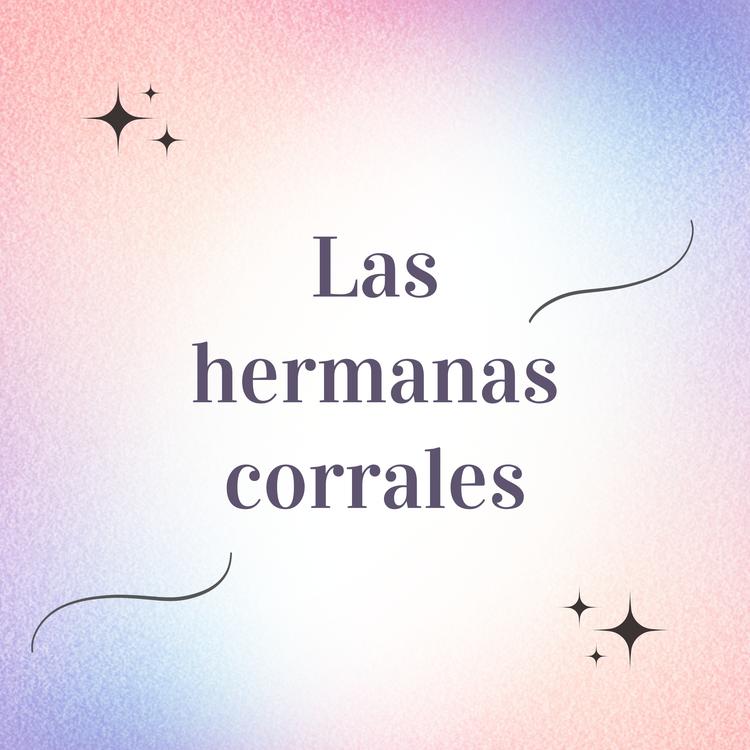 Las Hermanas Corrales's avatar image
