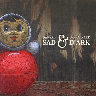 Dark & Sad's cover