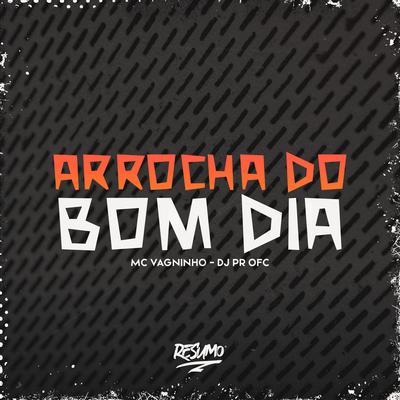 Arrocha do Bom Dia's cover