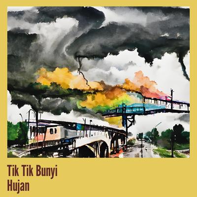 Tik Tik Bunyi Hujan (Cover)'s cover